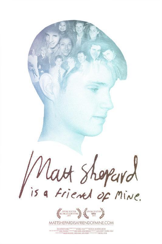 Постер фильма Matt Shepard Is a Friend of Mine