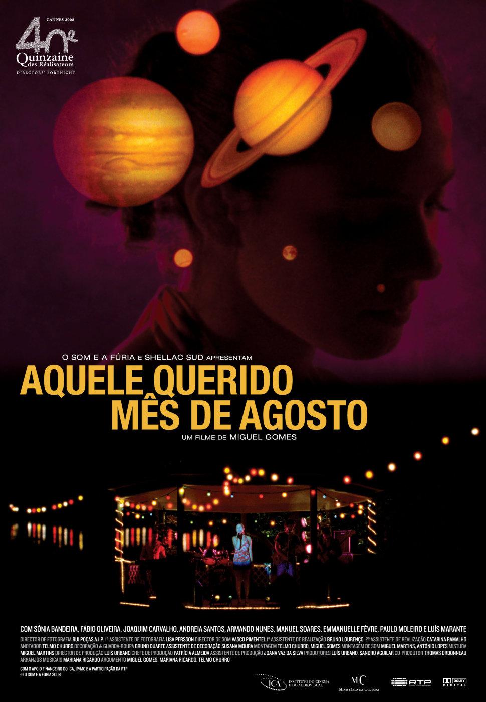 Постер фильма Наш любимый месяц август | Aquele Querido Mês de Agosto