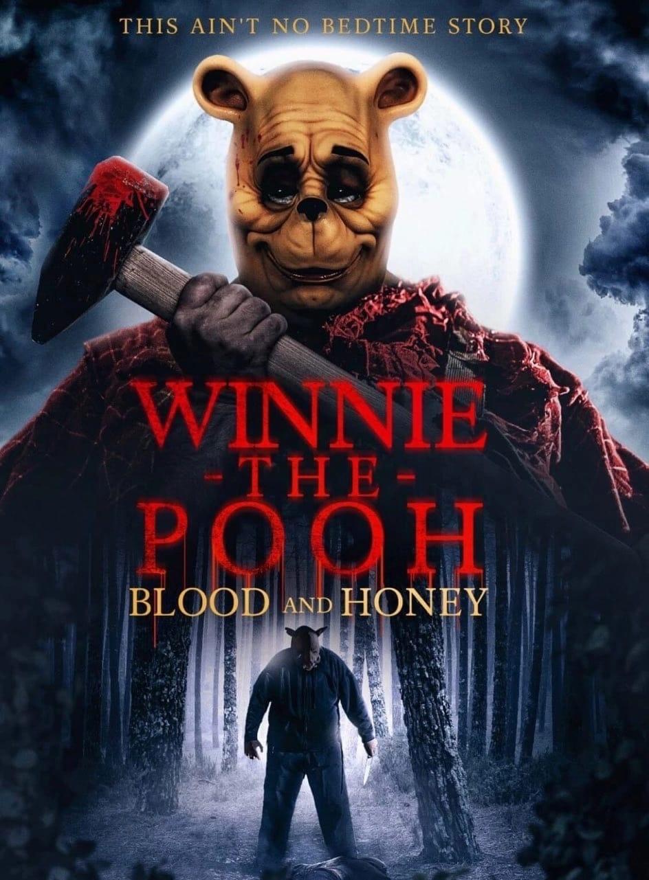 Постер фильма Винни-Пух: Кровь и Мёд | Winnie the Pooh: Blood and Honey