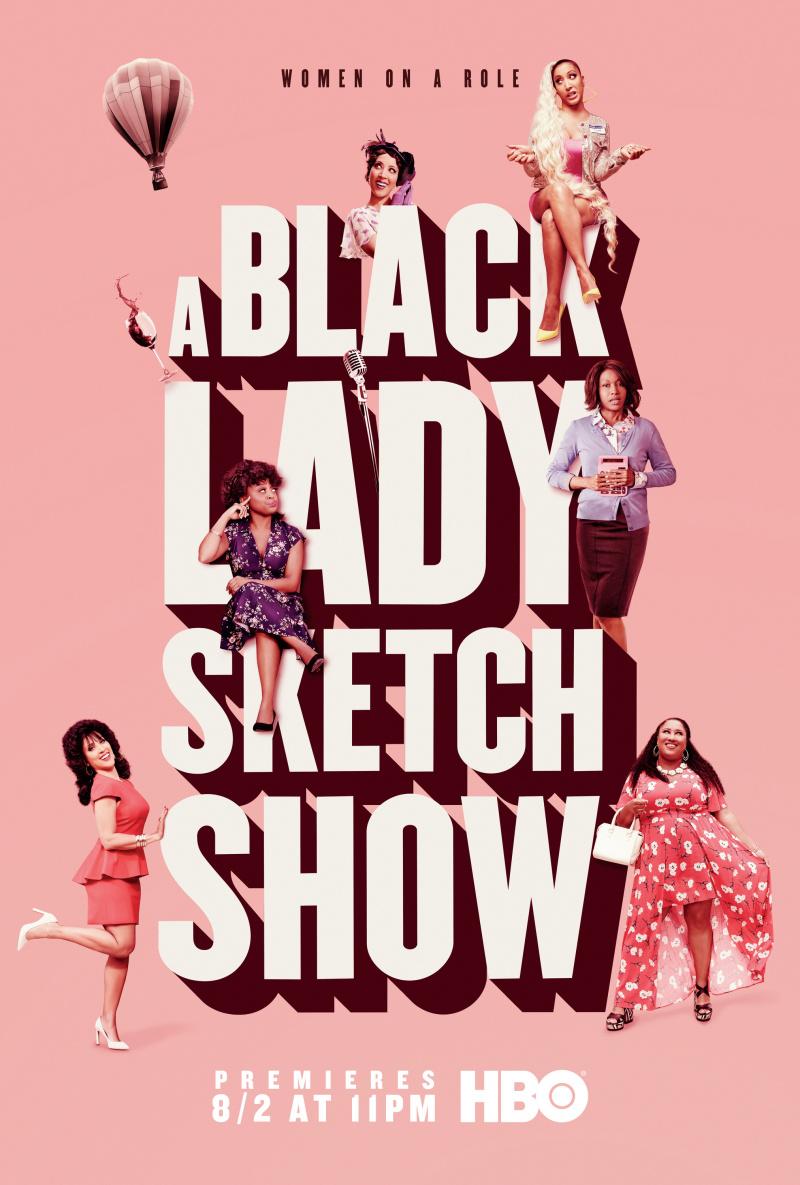 Постер фильма Черная Леди Эскиз Шоу | A Black Lady Sketch Show