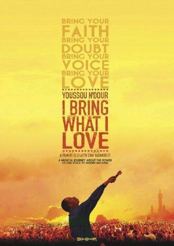 Постер фильма Youssou Ndour: I Bring What I Love