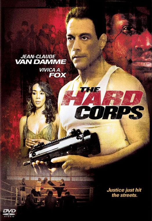 Постер фильма Прочная защита | Hard Corps
