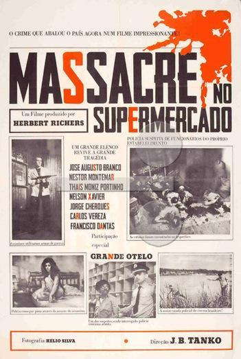 Постер фильма Massacre no Supermercado