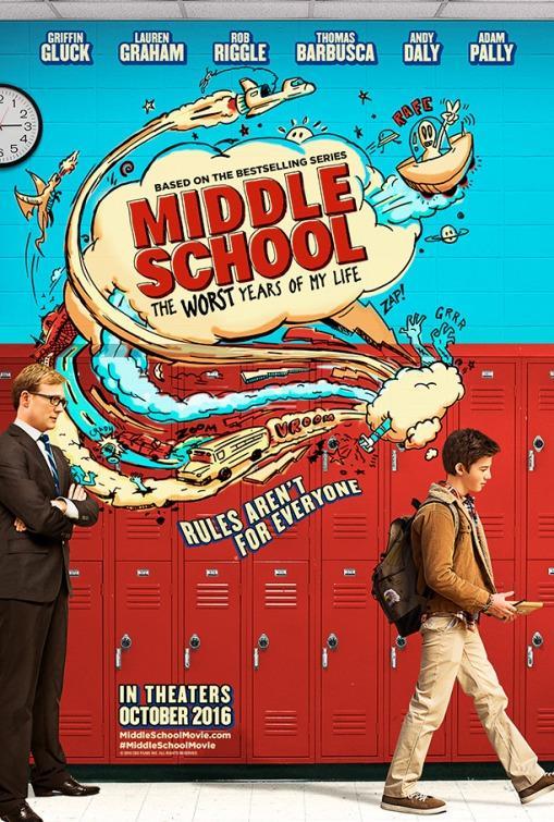 Постер фильма Средняя школа: Худшие годы моей жизни | Middle School: The Worst Years of My Life