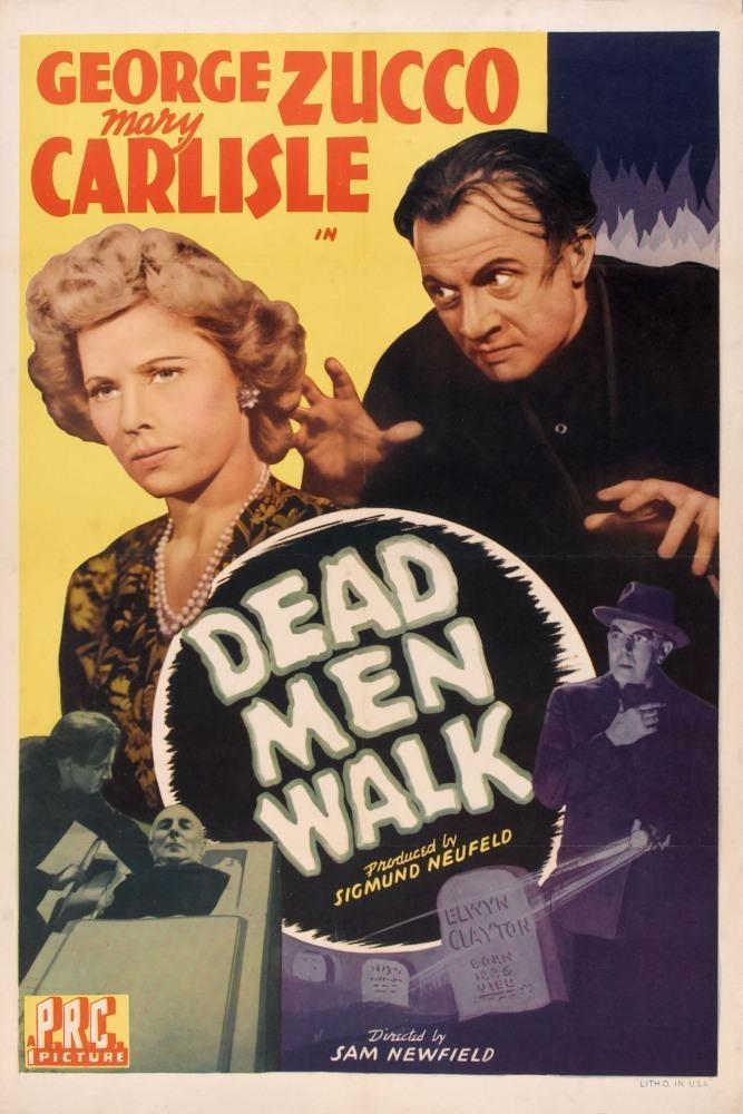 Постер фильма Dead Men Walk
