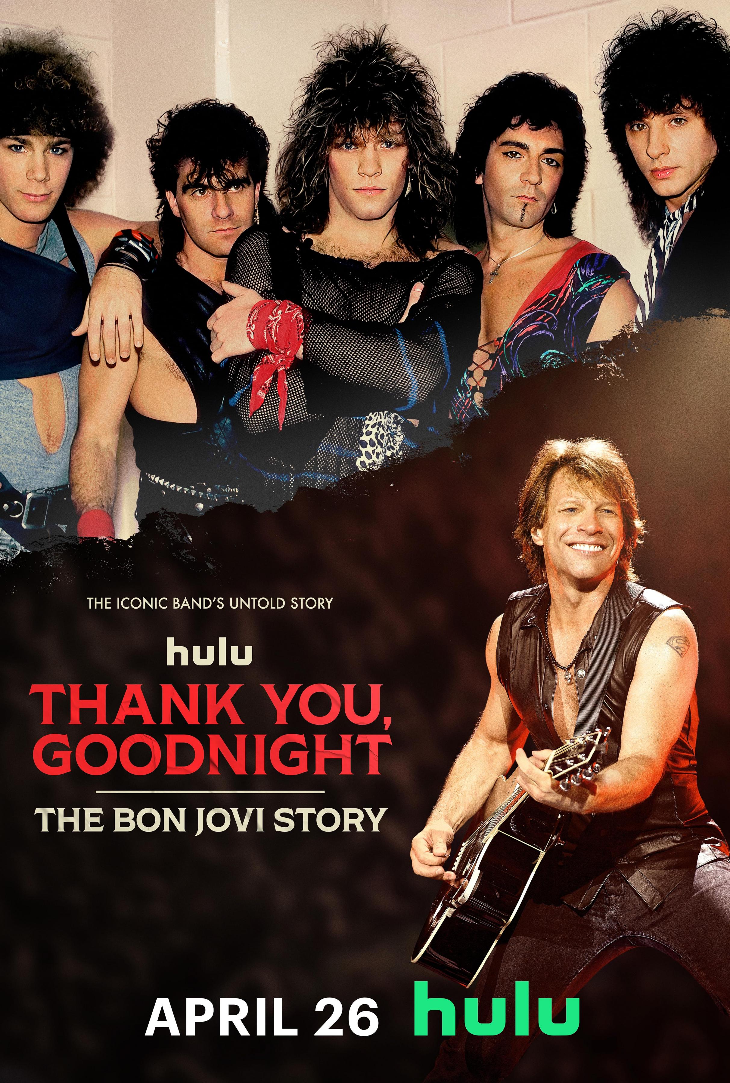 Постер фильма Спасибо и доброй ночи: История Bon Jovi | Thank You, Goodnight: The Bon Jovi Story