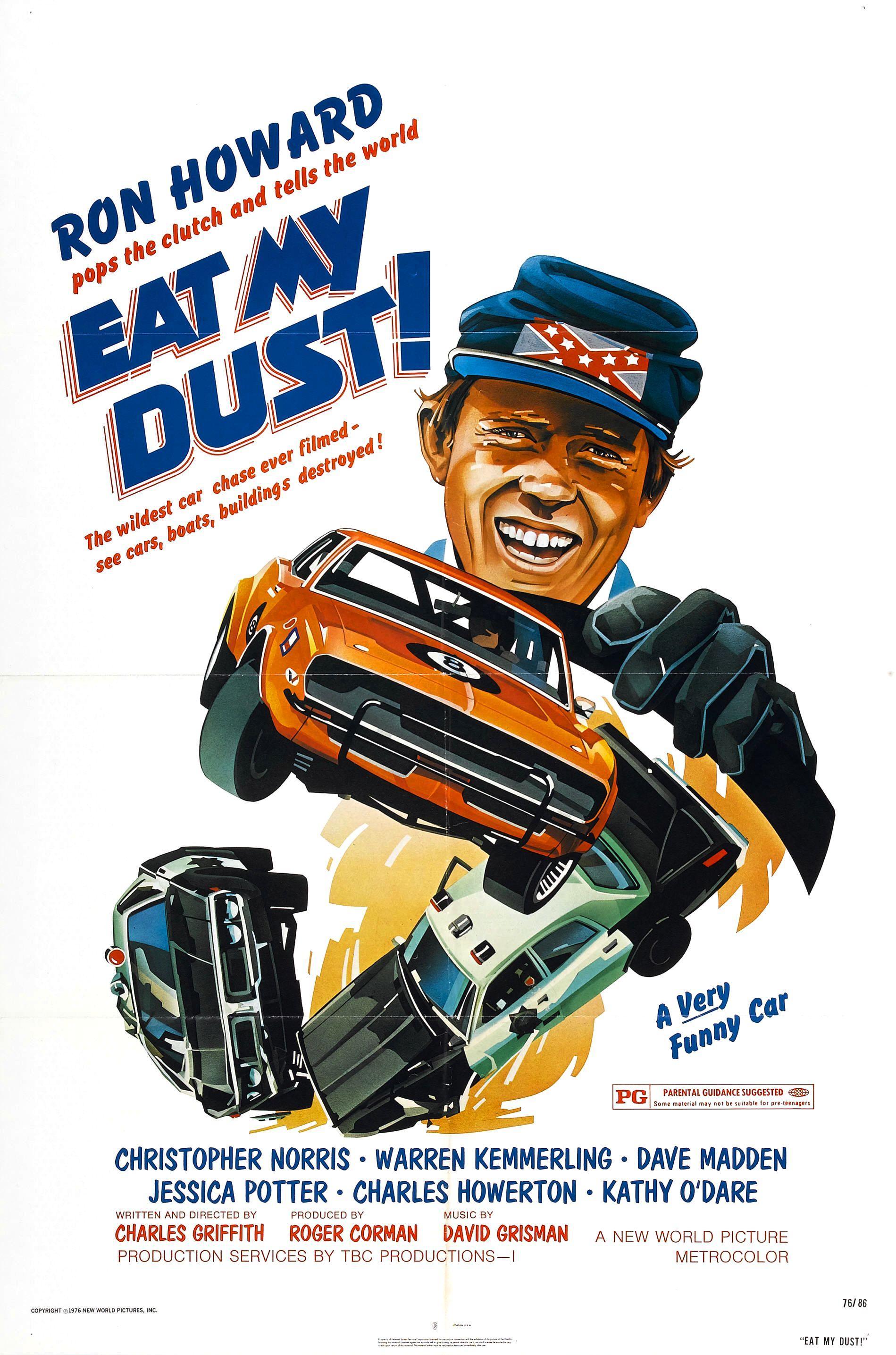 Постер фильма Ешь мою пыль! | Eat My Dust