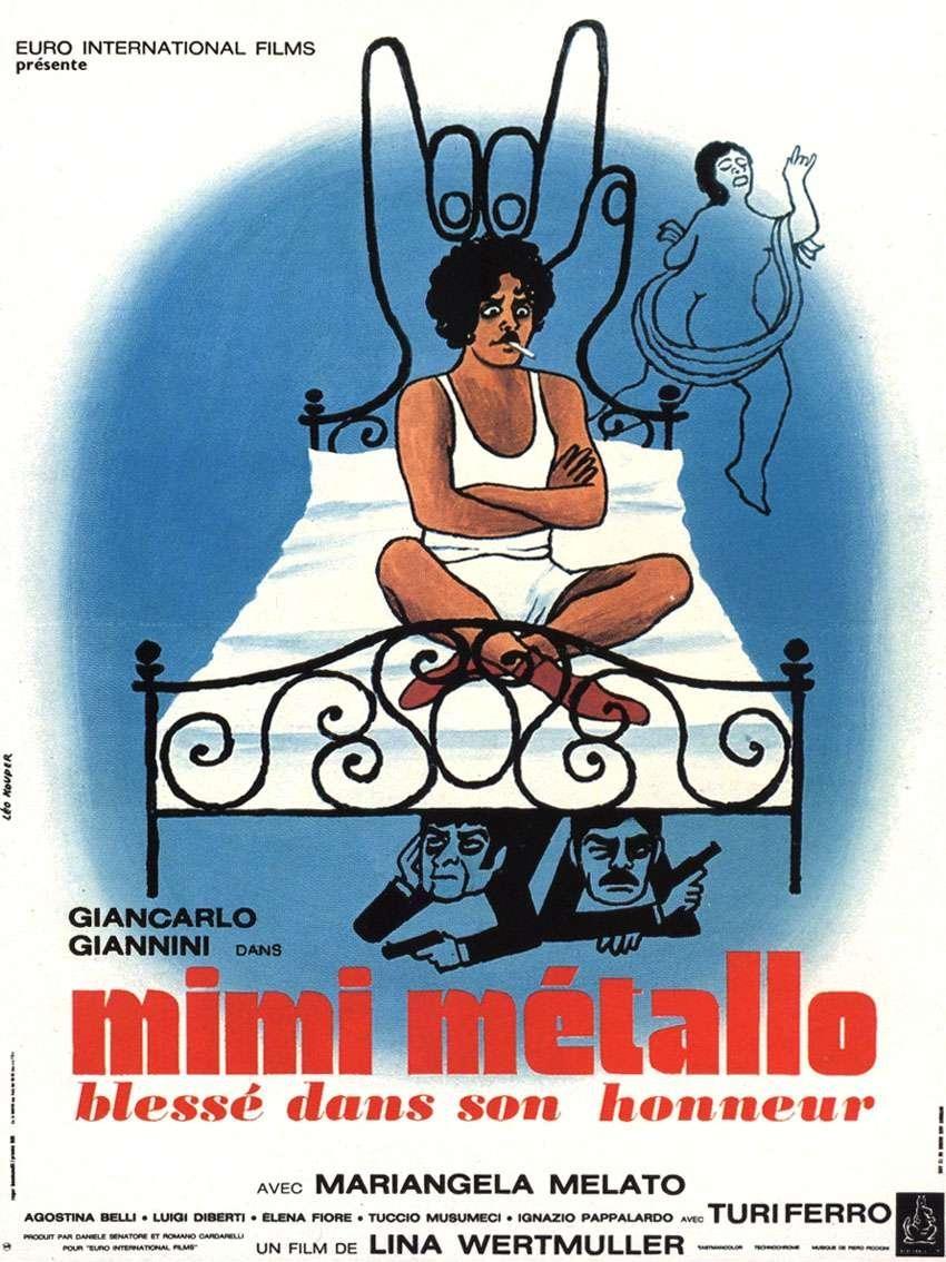 Постер фильма Мими-металлист, уязвленный в своей чести | Mimì metallurgico ferito nell'onore