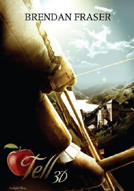 Постер фильма Легенда о Уильяме Телле 3D | Legend of William Tell: 3D