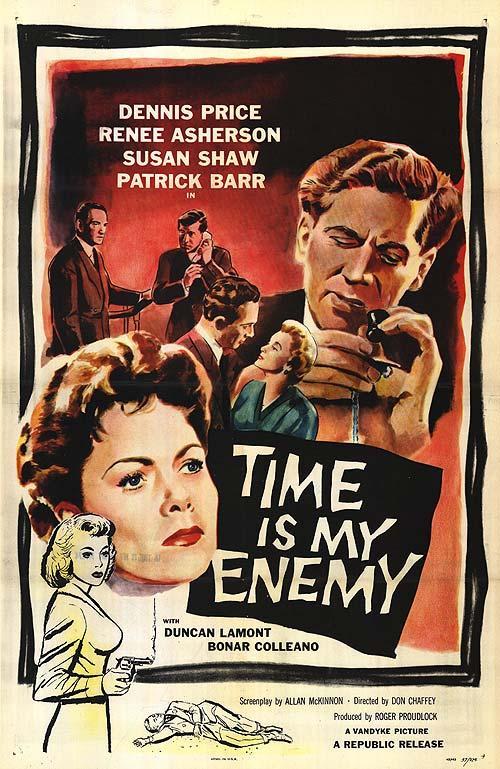 Постер фильма Time Is My Enemy