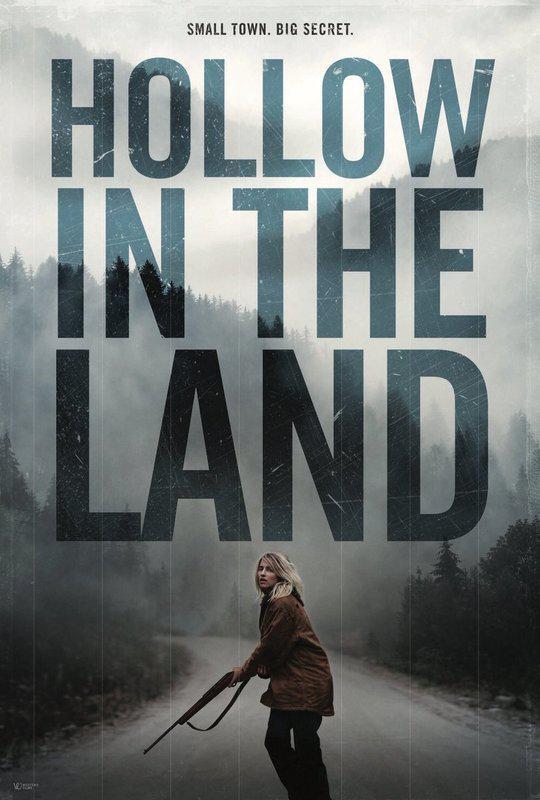 Постер фильма Hollow in the Land
