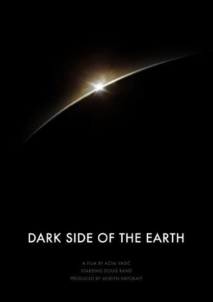 Постер фильма Тёмная сторона Земли | Dark Side of the Earth
