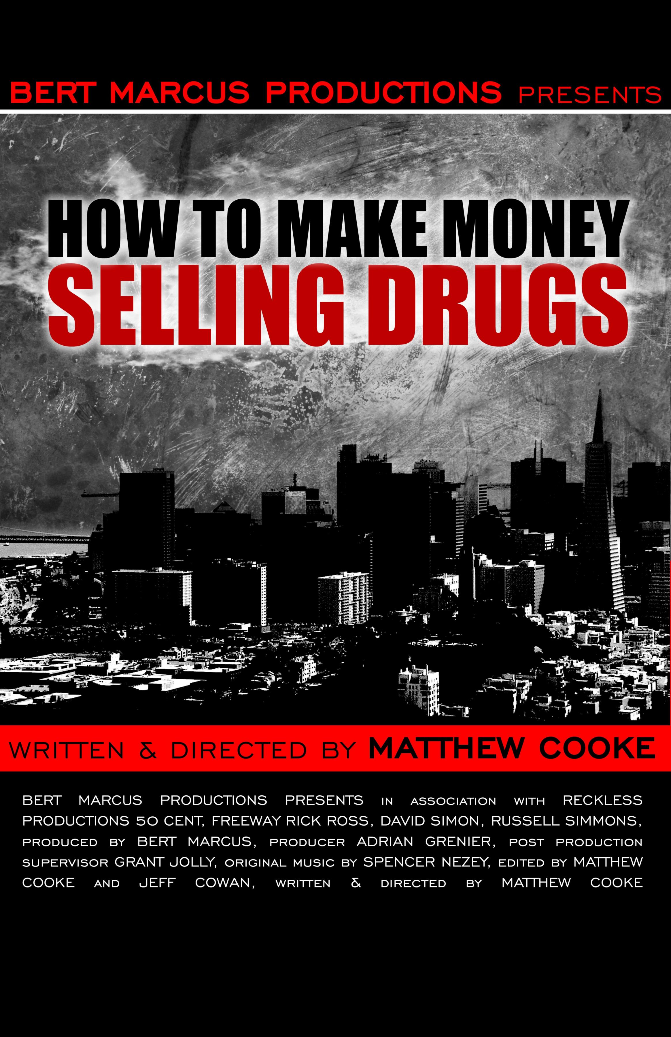 Постер фильма Как заработать деньги, продавая наркотики | How to Make Money Selling Drugs