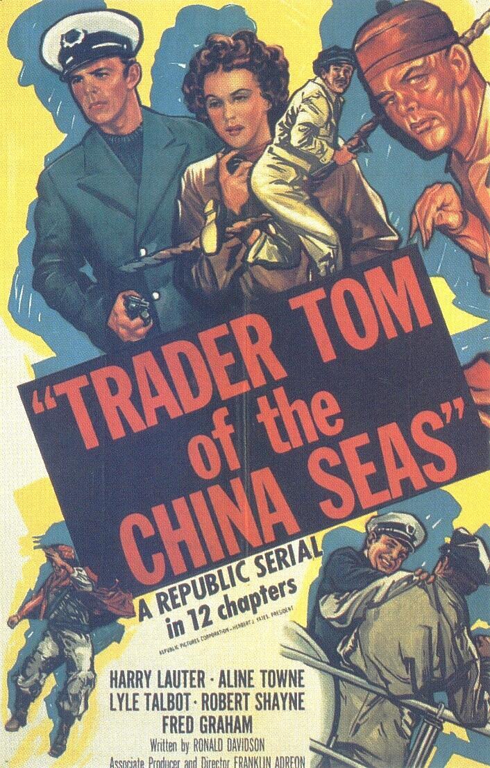 Постер фильма Trader Tom of the China Seas