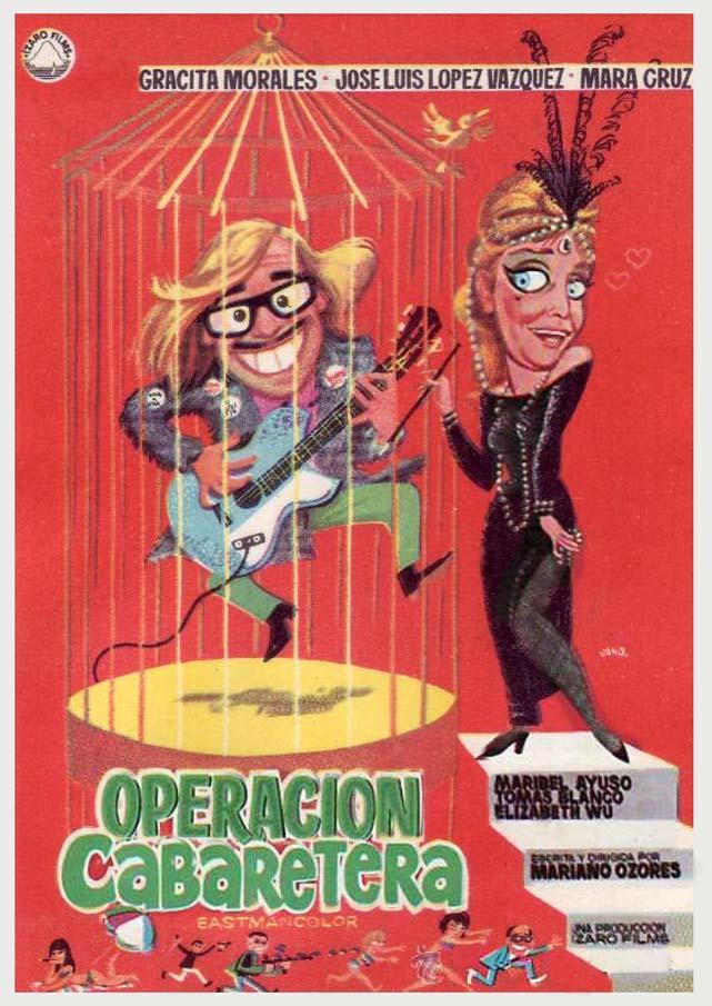 Постер фильма Operación cabaretera