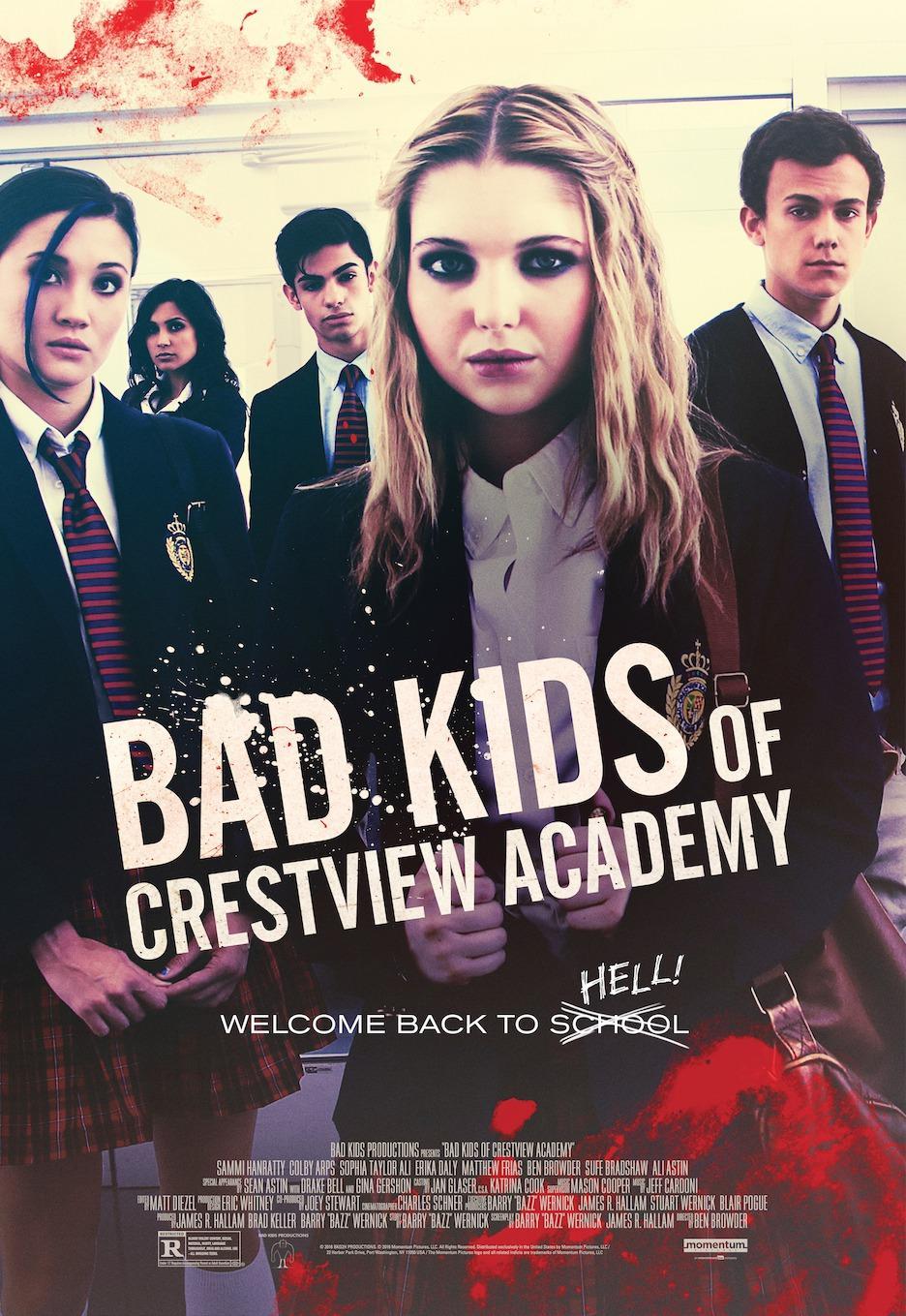 Постер фильма Плохие дети отправляются в ад | Bad Kids of Crestview Academy