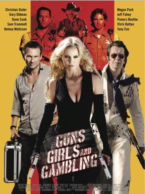 Постер фильма Пушки, телки и азарт | Guns, Girls and Gambling