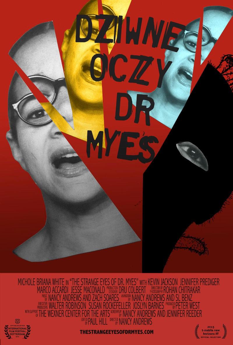 Постер фильма Strange Eyes of Dr. Myes