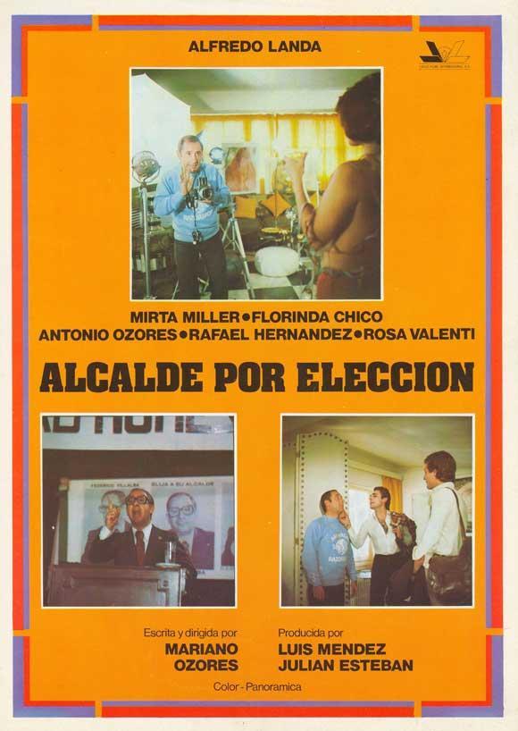 Постер фильма Alcalde por elección