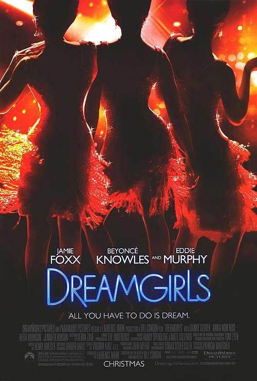 Постер фильма Девушки мечты | Dreamgirls