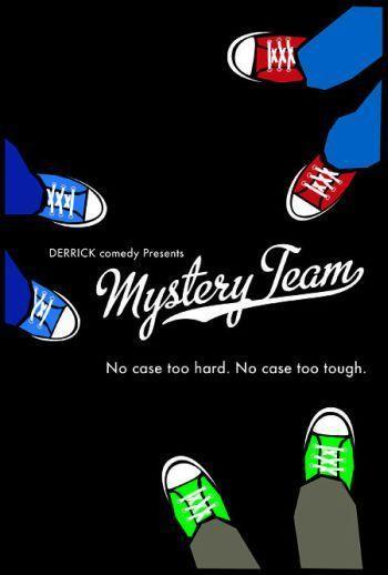 Постер фильма Таинственная команда | Mystery Team