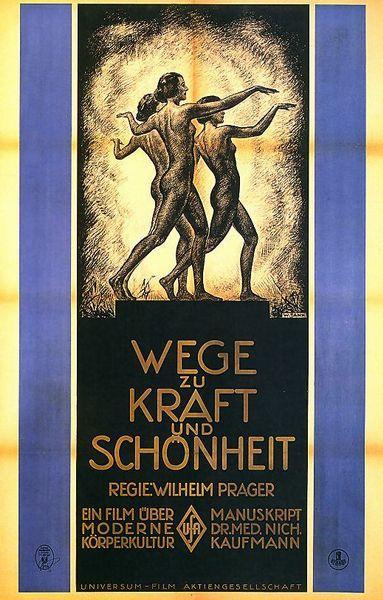 Постер фильма Путь к силе и красоте | Wege zu Kraft und Schönheit - Ein Film über moderne Körperkultur