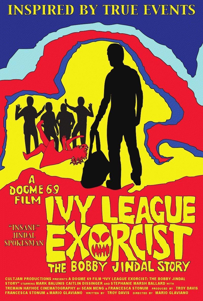 Постер фильма Ivy League Exorcist: The Bobby Jindal Story