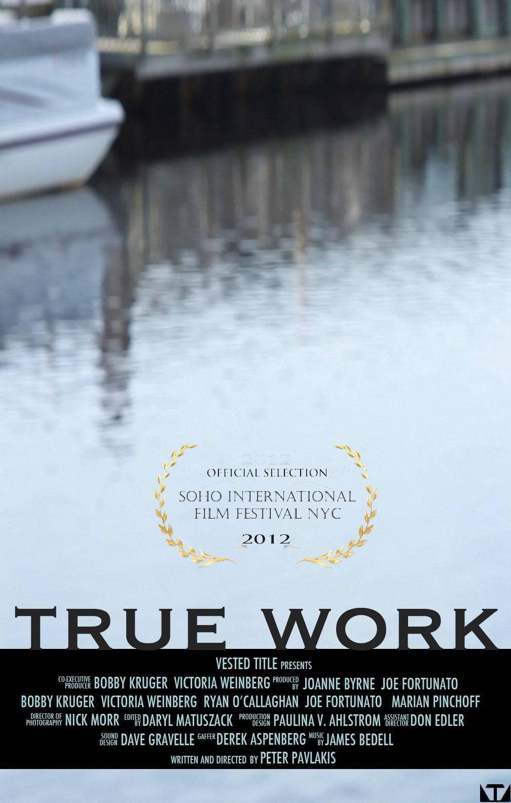 Постер фильма True Work