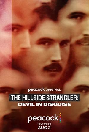 Постер фильма Душитель с холмов: Переодетый дьявол | The Hillside Strangler: Devil in Disguise