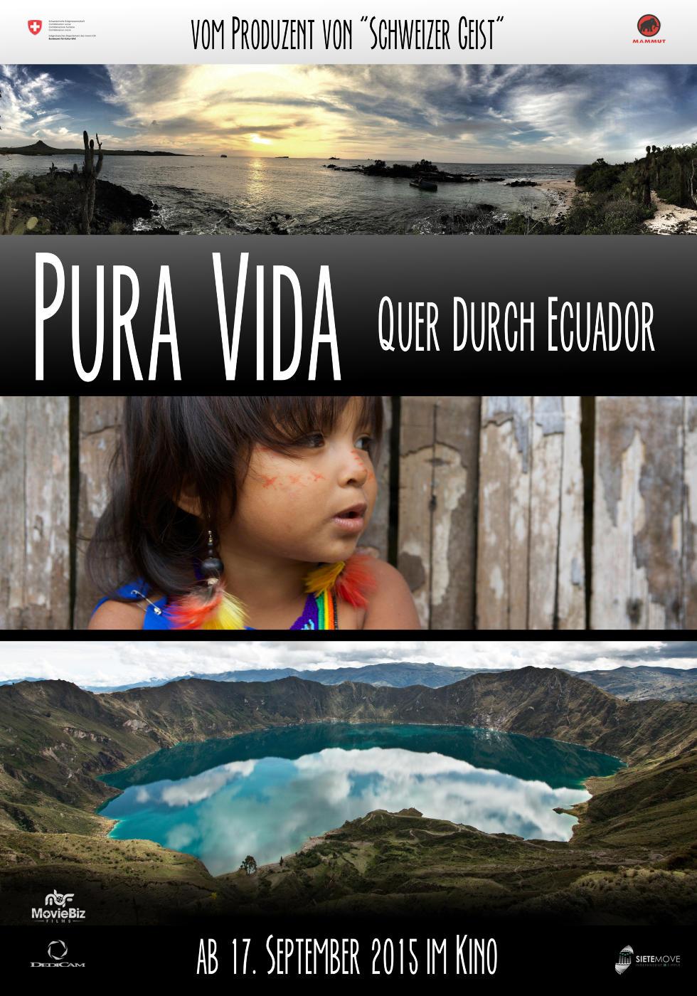 Постер фильма Pura Vida: Quer durch Ecuador