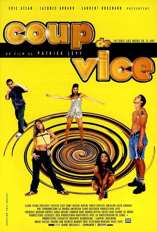Постер фильма Coup de vice