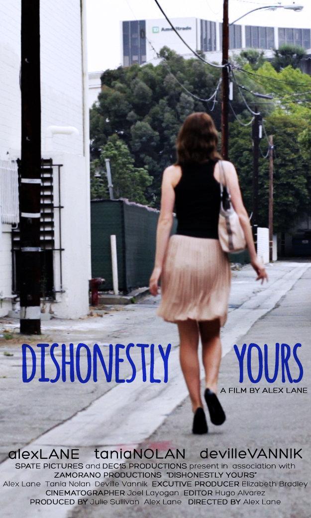 Постер фильма Нечестно твоя | Dishonestly Yours