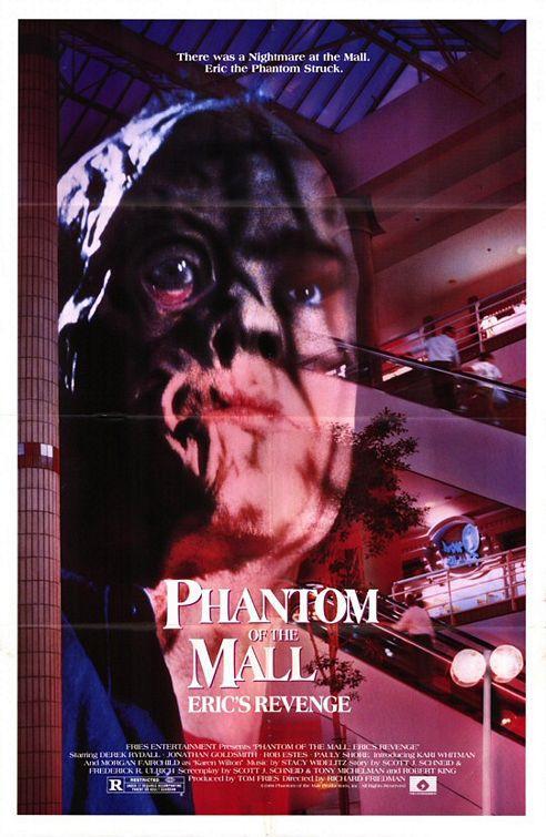 Постер фильма Phantom of the Mall: Eric's Revenge