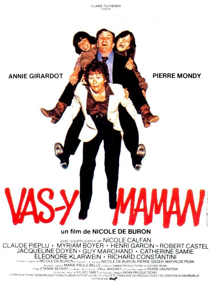 Постер фильма Давай, мама | Vas-y maman
