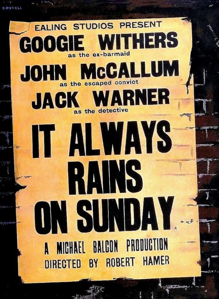 Постер фильма It Always Rains on Sunday
