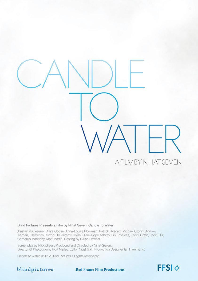 Постер фильма Candle to Water