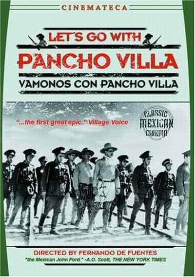Постер фильма Vámonos con Pancho Villa!