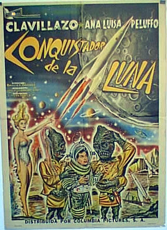 Постер фильма Conquistador de la luna