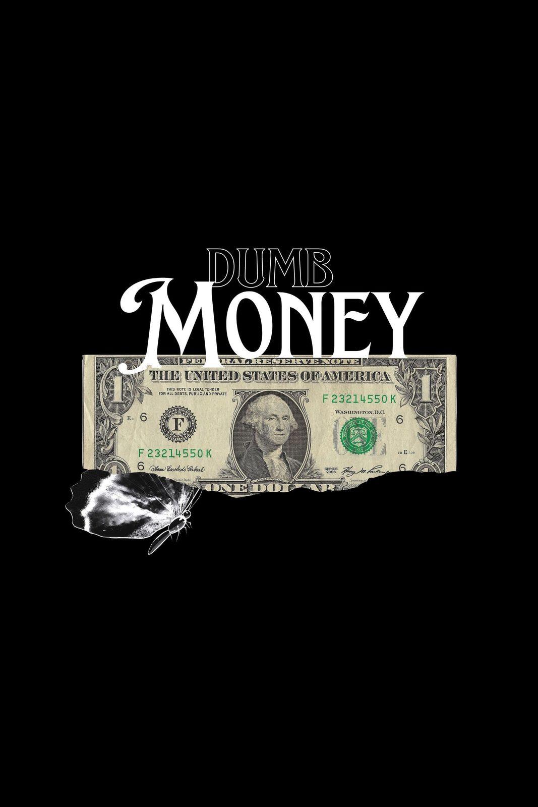 Постер фильма Дурные деньги | Dumb Money