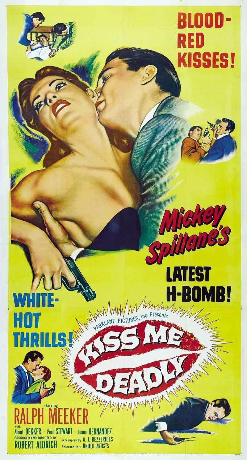 Постер фильма Целуй меня насмерть | Kiss Me Deadly