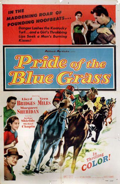 Постер фильма Pride of the Blue Grass