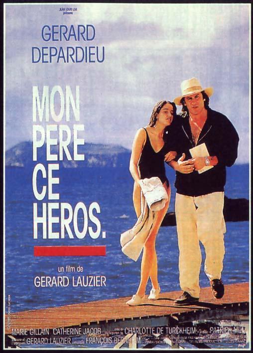Постер фильма Мой папа герой | Mon père, ce héros.