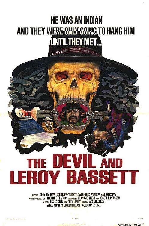 Постер фильма Devil and Leroy Bassett