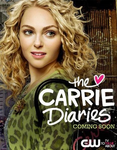 Постер фильма Дневники Кэрри | Carrie Diaries