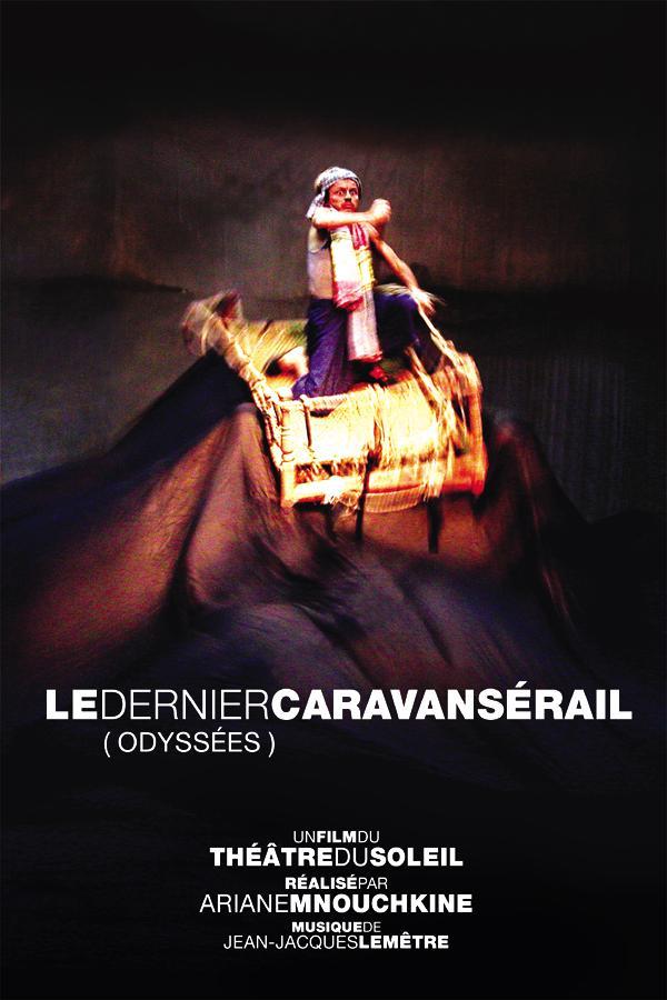 Постер фильма dernier caravansérail
