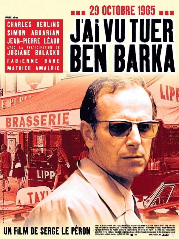 Постер фильма Я видел как убили Бена Барка | J'ai vu tuer Ben Barka