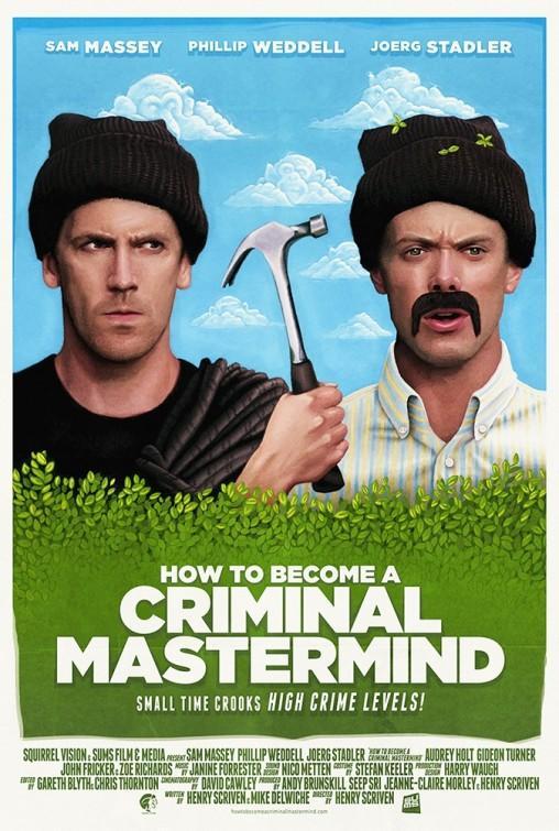 Постер фильма How to Become a Criminal Mastermind