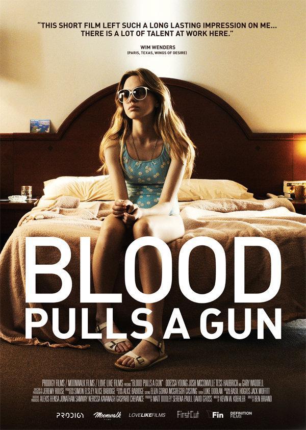 Постер фильма Blood Pulls a Gun