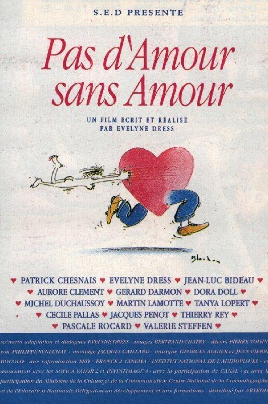 Постер фильма Pas d'amour sans amour!