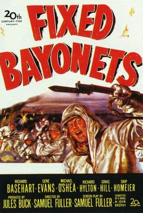 Постер фильма Примкнуть штыки! | Fixed Bayonets!